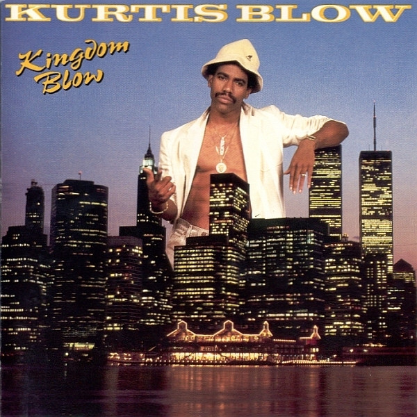 Kurtis Blow / Kingdom Blow / Vinyl / Hip-Hop / Rap / Battle